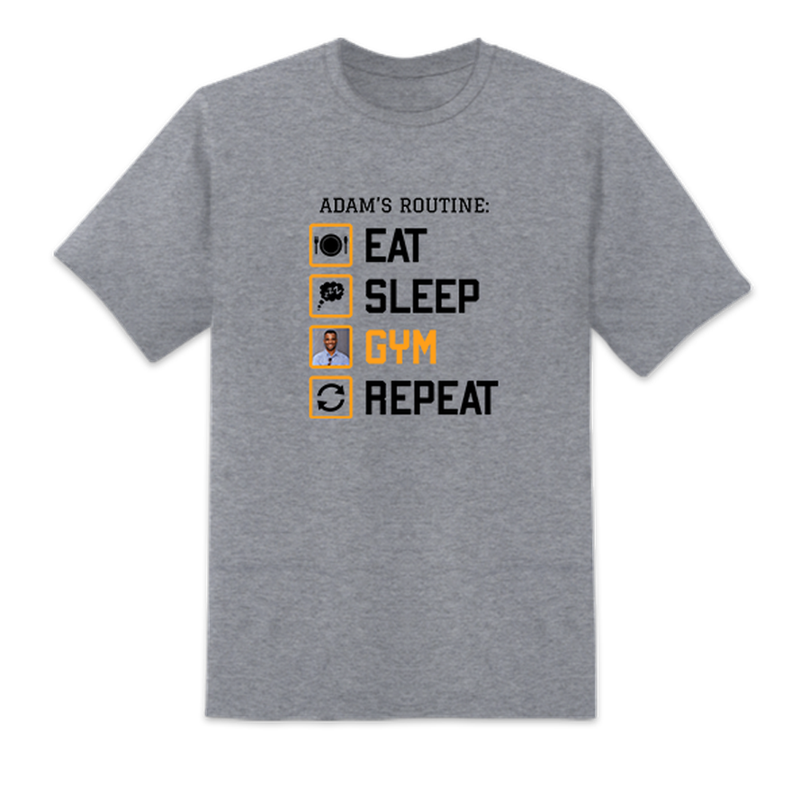 Eat, Sleep, Gym, Repeat Gray
