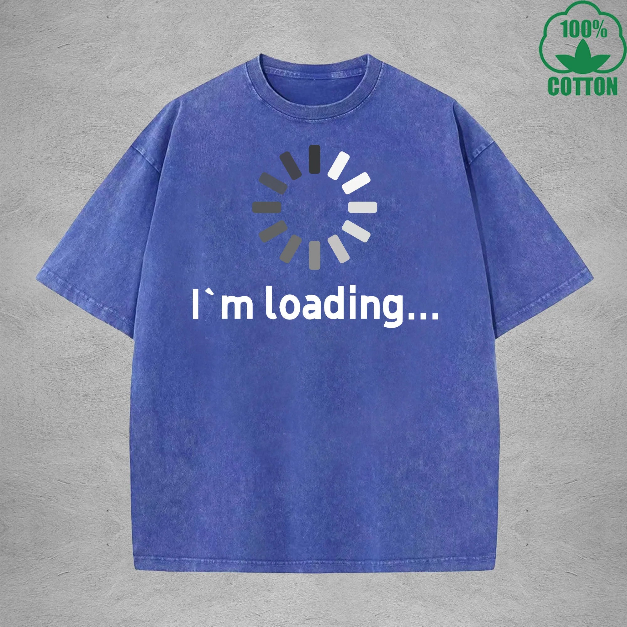 I'm Loading Interesting Printed Washed T-Shirt 230G Multicolor Loose Trendy Fashionable Cotton Short Sleeve Top