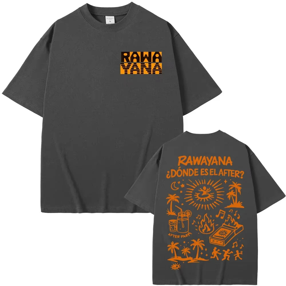 Rawayana ¿Donde Es El After? Album MerchT-shirt Men Women Fashion Casual Oversized T-shirt Hip Hop Pop Music T Shirts Streetwear