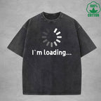 I'm Loading Interesting Printed Washed T-Shirt 230G Multicolor Loose Trendy Fashionable Cotton Short Sleeve Top