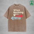 When Nothing Interest Printed Washed T-Shirt 230G Multicolor Loose Trendy Fashionable Cotton Short Sleeve Top