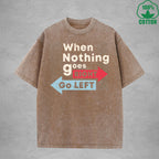 When Nothing Interest Printed Washed T-Shirt 230G Multicolor Loose Trendy Fashionable Cotton Short Sleeve Top