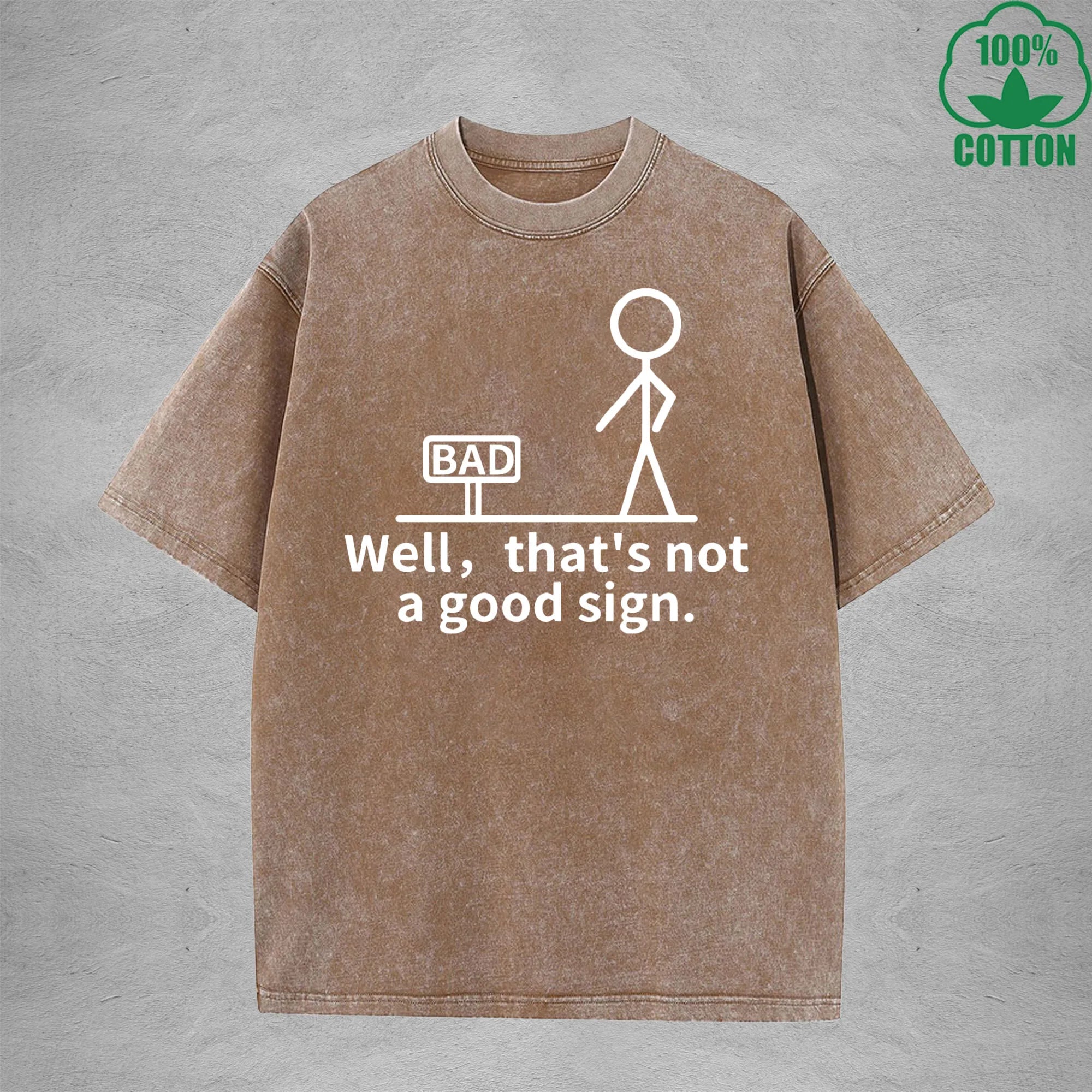 Well Than Not A Good Sign Printed Washed T-Shirt 230G Multicolor Loose Trendy Fashionable Cotton Short Sleeve Top