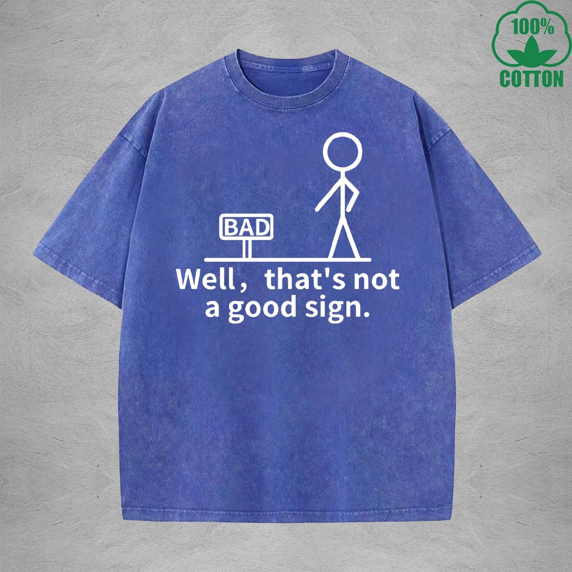 Well Than Not A Good Sign Printed Washed T-Shirt 230G Multicolor Loose Trendy Fashionable Cotton Short Sleeve Top
