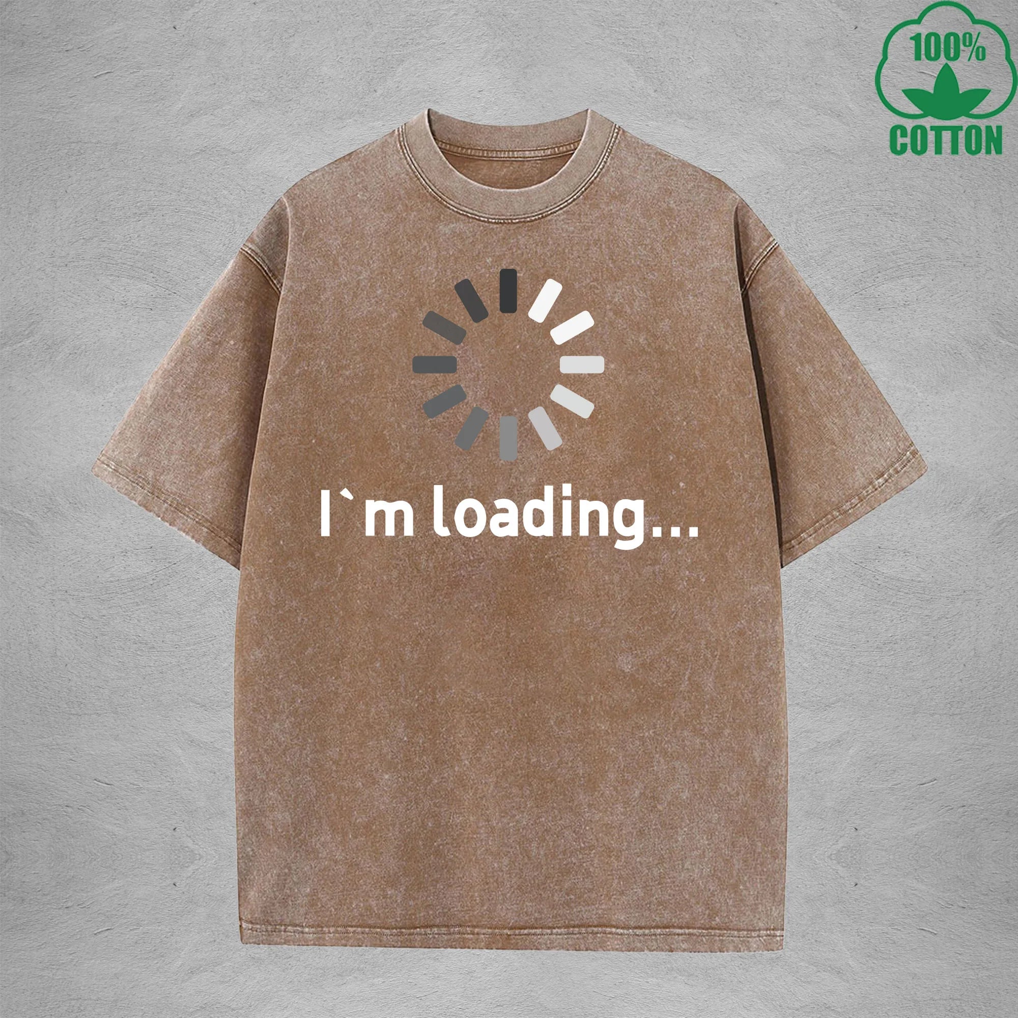 I'm Loading Interesting Printed Washed T-Shirt 230G Multicolor Loose Trendy Fashionable Cotton Short Sleeve Top
