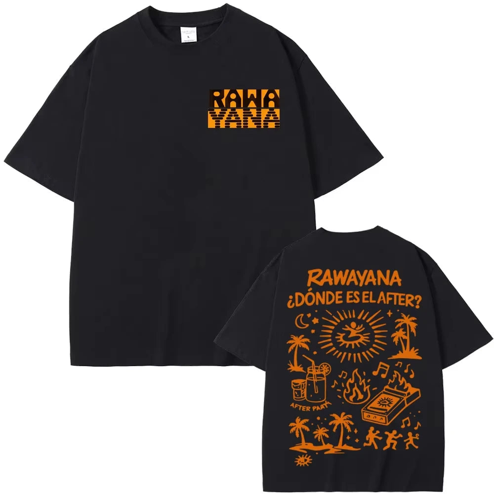 Rawayana ¿Donde Es El After? Album MerchT-shirt Men Women Fashion Casual Oversized T-shirt Hip Hop Pop Music T Shirts Streetwear